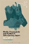 The Asahi, The Asahi Shimbun Company, The Asahi Shimbun Company, The Asahi Shimbun Company, Christopher Gerteis - Media, Propaganda and Politics in 20th-Century Japan