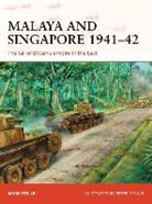 Mark Stille, Mark (Author) Stille, Peter Dennis, Peter (Illustrator) Dennis - Malaya and Singapore 1941-42