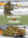 Steven Zaloga, Steven J Zaloga, Steven J. Zaloga, Steven J. (Author) Zaloga, Zaloga Steven J., Alan Gilliland... - Bazooka vs Panzer