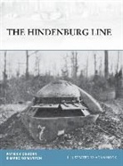 Adam Hook, Patrick R. Osborn, Osborn Patrick R., Marc Romanych, Marc Osborn Romanych, Romanych Marc... - The Hindenburg Line