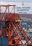 Richard Hayman - Coal Mining in Britain