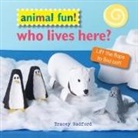 Tracey Radford - Animal Fun! Who Lives Here?