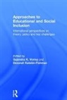 Gajendra K. (University of Manchester Verma, Gajendra K. Kalekin-Fishman Verma, Devorah Kalekin-Fishman, Kalekin-Fishman Devorah, Gajendra K. Verma - Approaches to Educational and Social Inclusion
