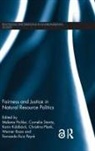 Melanie (University of Vienna Pichler, Melanie Staritz Pichler, Cornelia Staritz, Karin Kublbock, Karin Küblböck, Karin (Austrian Foundation for Development Research Kublboeck... - Fairness and Justice in Natural Resource Politics