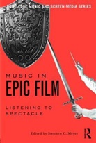 Stephen Meyer, Stephen (University of Cincinnati Meyer, Stephen C. Meyer, Stephen C. (University of Cincinnati Meyer, Stephen Meyer, Stephen C. Meyer... - Music in Epic Film