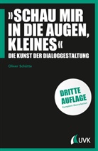 Oliver Schütte - "Schau mir in die Augen, Kleines"