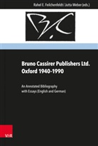Rahe E Feilchenfeldt, Rahel E Feilchenfeldt, Rahel Feilchenfeldt, Rahel E. Feilchenfeldt, Weber, Weber... - Bruno Cassirer Publishers Ltd. Oxford 1940-1990