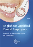 Heinz Bendix - English for Qualified Dental Employees