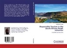Regis Musavengane - Responsible Tourism in the South African Hotel-subsector