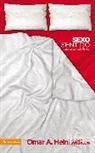 Omar A. Hein, Omar Albino Hein - Sexo sentido