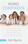 Jim Burns, Ph.D Burns, Ph.D. Jim Burns - Padres confiados