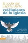 Brad Long, Paul Stokes, Paul K. Stokes, Cindy Strickler - El poder del Espíritu Santo y el crecimiento de la iglesia