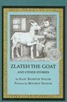 Isaac Bashevis Singer, Maurice Sendak - Zlateh the Goat and Other Stories