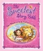 Diane Stortz, Diane M. Stortz, Diane/ Bailey Stortz, Sheila Bailey - The Sweetest Story Bible