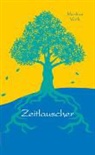 Markus Veith - Zeitlauscher