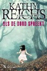 Kathy Reichs - Als de dood spreekt