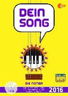 Daniel Wiesen, Ellya Franz - Dein Song 2016, Die Noten, m. Audio-CD