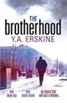 Y A Erskine, Y. A. Erskine, Yvette Erskine, Catherine Robertson - The Brotherhood