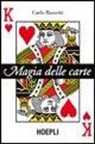 Carlo Rossetti - Magie delle carte