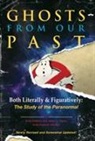 Erin Gilbert, Andrew Shaffer, Abby L Yates - Ghosts from Our Past