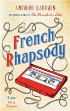 Antoine Laurain - French Rhapsody