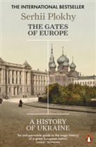 Serhii Plokhy - The Gates of Europe
