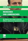 Goran Jelisic - Menschen und Unmenschen