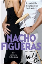 Nacho Figueras, Jessica Whitman - Nacho Figueras Presents Wild One