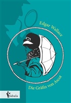 Edgar Wallace - Die Gräfin von Ascot