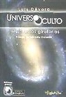 Luis Dévora Pizarro - Universo oculto : multiversos giratorios