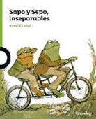 Arnold Lobel - Sapo y sepo, inseparables