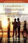 Robert C. Barnett, Anthony F. Buono, David W. Jamieson - Consultation for Organizational Change Revisited