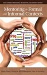 Rita A. Kenahan, Kathy Peno, Elaine M. Silva Mangiante - Mentoring in Formal and Informal Contexts (HC)