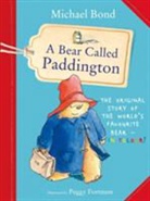 Michael Bond, Bond Michael, Fortnum Peggy - A Bear Called Paddington