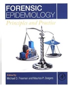 Michael Freeman, Michael Freeman, Maurice P. Zeegers, Maurice Zeegers, Maurice (Professor of Complex Genetics and Epidemiology Zeegers, Maurice P. Zeegers - Forensic Epidemiology