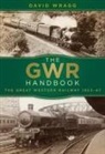 David Wragg - The GWR Handbook