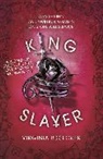 Virginia Boecker, Boecker Virginia - King Slayer