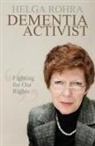 Helga Rohra, Rohra Helga - Dementia Activist