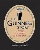 Edward Bourke, Edward J. Bourke - The Guinness Story