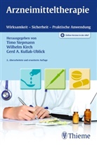 Gerd Achim Kullak-Ublick, Wilhel Kirch, Wilhelm Kirch, Gerd A. Kullak-Ublick, Gerd Achim Kullak-Ublick, Timo Siepmann - Arzneimitteltherapie