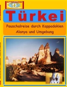 A + K Weltenbummler, A + K Weltenbummler, A K Weltenbummler, A+ Weltenbummler, A+K Weltenbummler - Türkei