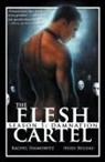 Heidi Belleau, Rachel Haimowitz, Rachel Hamowitz - The Flesh Cartel, Season 1