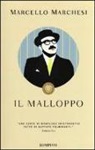 Marcello Marchesi - Il malloppo