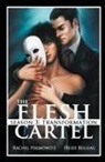 Heidi Belleau, Rachel Haimowitz - The Flesh Cartel, Season 3