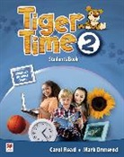 Mark Ormerod, Caro Read, Carol Read - Tiger Time - 2: Student's Book + Sticker + Online Resource Centre