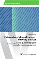 Georgios Gourlis - External metal mesh screen shading devices