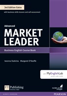 Iwonna Dubicka, Margaret O'Keeffe - Market Leader Advanced 3rd edition: Market Leader Extra Advanced Coursebook with DVD-ROM and