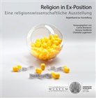 Carina Brankovic, Simone Heidbrink, Charlotte Lagemann - Religion in Ex-Position