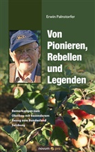 Erwin Palnstorfer - Von Pionieren, Rebellen und Legenden