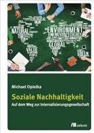 Michael Opielka - Soziale Nachhaltigkeit